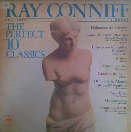 Ray Conniff — The Perfect "10" Classics