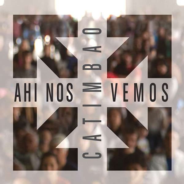 Catimbao — Ahí Nos Vemos