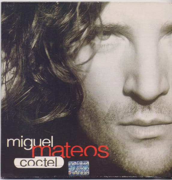 Miguel Mateos — Cóctel