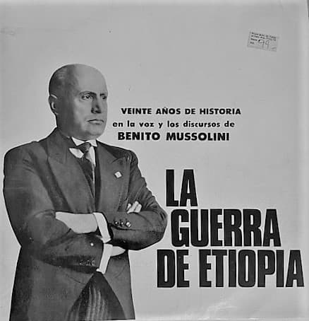 Benito Mussolini — La Guerra De Etiopia Vol 1