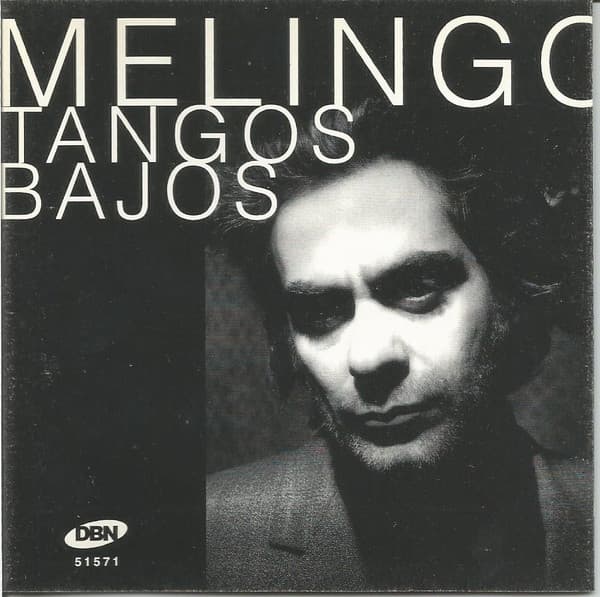 Daniel Melingo — Tangos Bajos