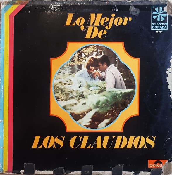 Los Claudios — Lo Mejor De Los Claudios