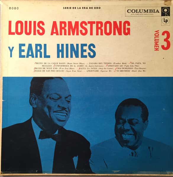 Louis Armstrong & Earl Hines — La Historia De Louis Armstrong - Volume III