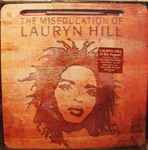 Lauryn Hill — The Miseducation Of Lauryn Hill
