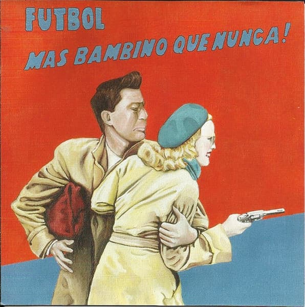 Fútbol — Más Bambino Que Nunca!