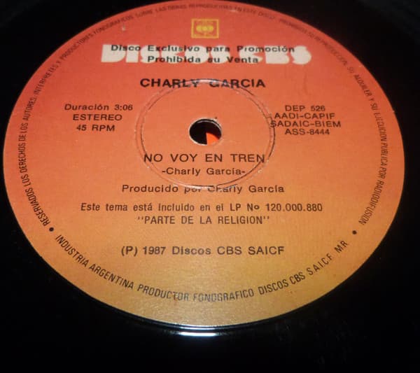Charly Garcia — No Voy En Tren / Buscando Un Simbolo De Paz