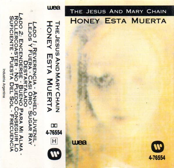 The Jesus And Mary Chain — Honey Esta Muerta = Honey's Dead