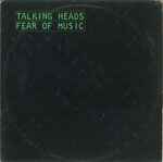 Talking Heads — Fear Of Music