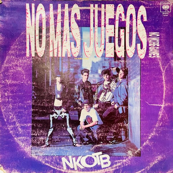New Kids On The Block — No Mas Juegos = No More Games (The Remix Album)