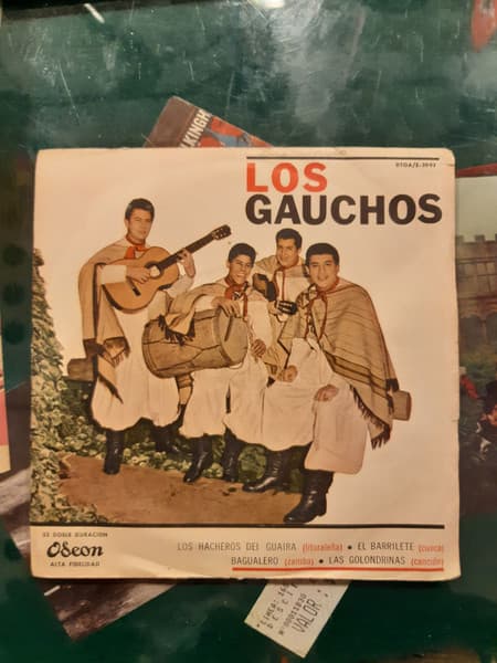 Los Gauchos — Los Hacheros Del Guaira / El Barrilete / Bagualero / Las Golondrinas