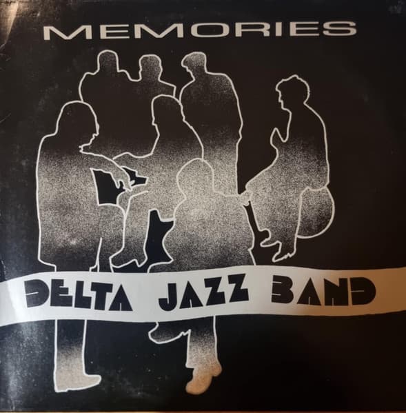 Delta Jazz Band — Memories