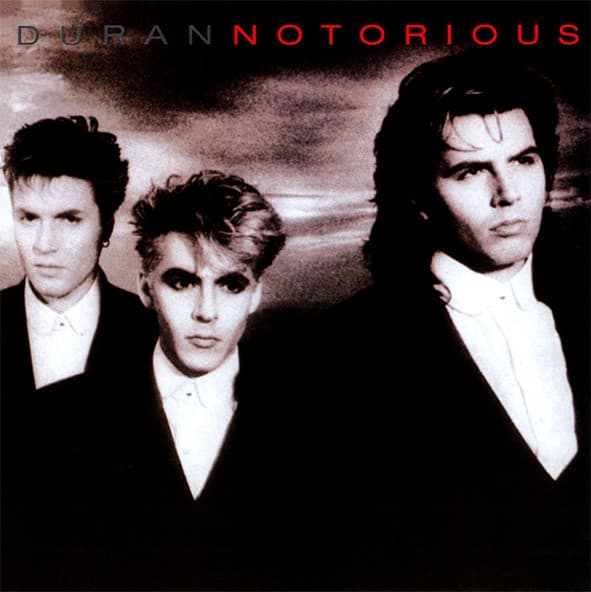 Duran Duran — Notorious