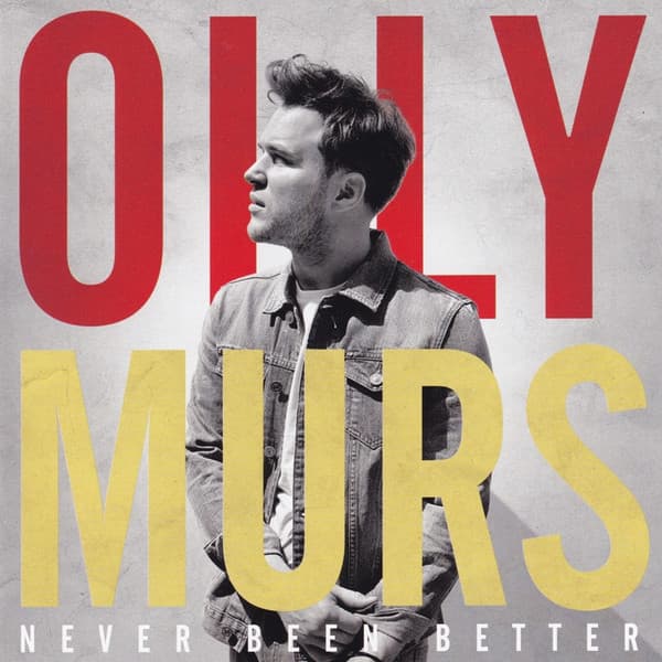 Olly Murs — Never Been Better