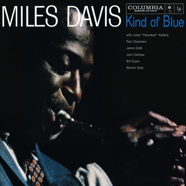 Miles Davis — Kind Of Blue