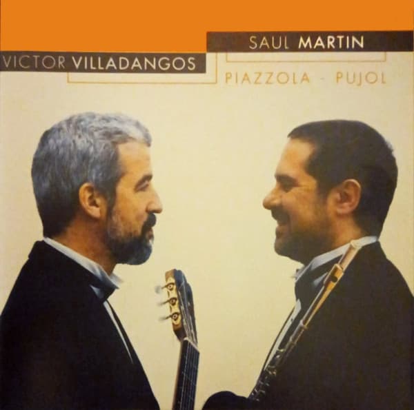 Victor Villadangos & Saúl Martín — Piazzolla - Pujol