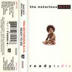 The Notorious B.I.G. — Ready To Die