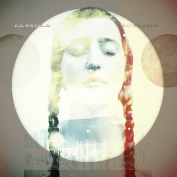 Capsula — Sublime