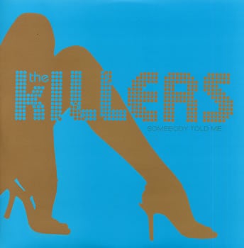 The Killers – Somebody Told Me