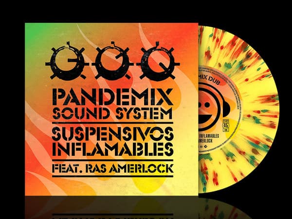 Suspensivos Inflamables & Ras Amerlock — Pandemix Sound System