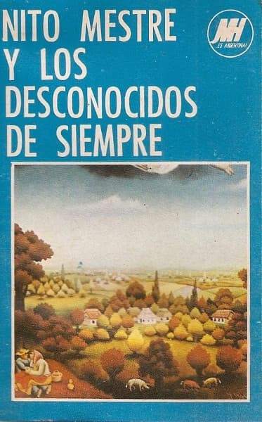Nito Mestre Y Los Desconocidos De Siempre — Nito Mestre Y Los Desconocidos De Siempre II