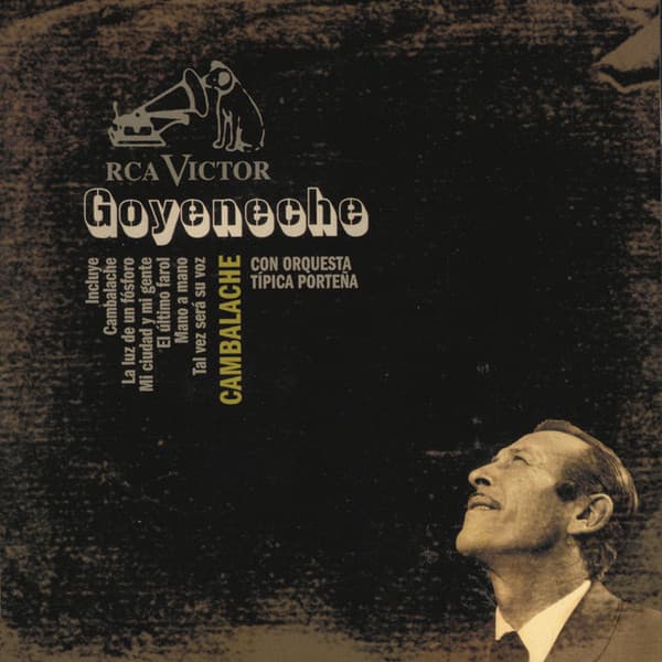 Roberto Goyeneche & Orquesta Típica Porteña — Cambalache