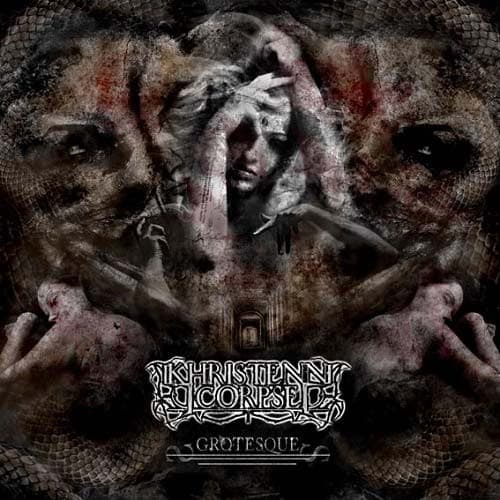 Khristenn Corpse — Grotesque
