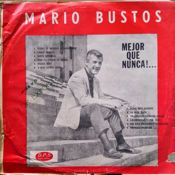 Mario Bustos — Mejor Que Nunca!...