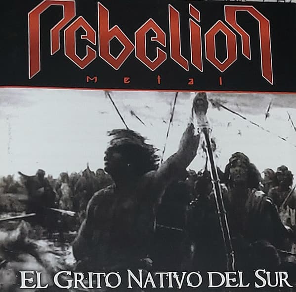Rebelion Metal — El Grito Nativo Del Sur