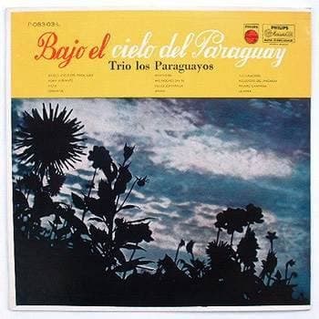 Trio Los Paraguayos — Bajo El Cielo Del Paraguay