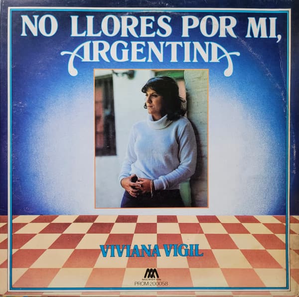 Viviana Vigil — No Llores Por Mi, Argentina