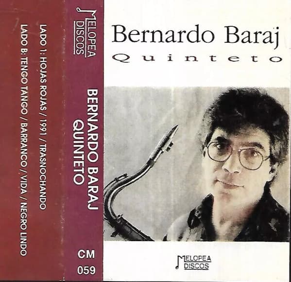 Bernardo Baraj Quinteto — Bernardo Baraj Quinteto
