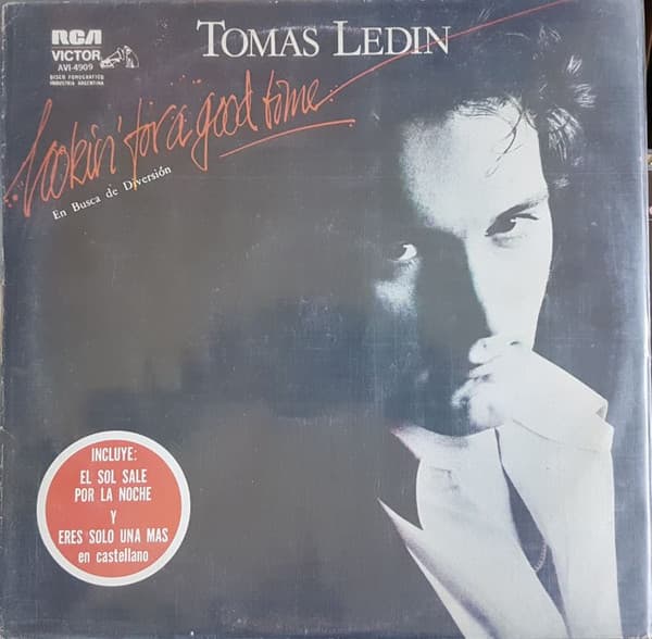 Tomas Ledin — Lookin' For A Good Time = En Busca De Diversión