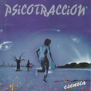 Psicotraccion — Esencia