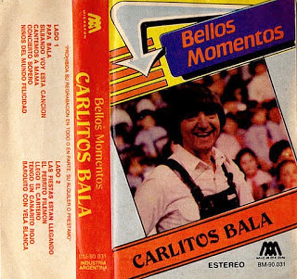 Carlitos Balá — Bellos Momentos