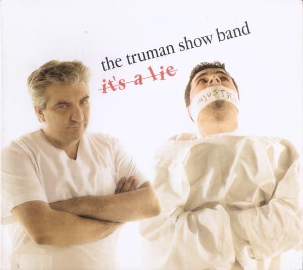 The Truman Show Band — It's A Lie