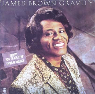 James Brown — Gravity