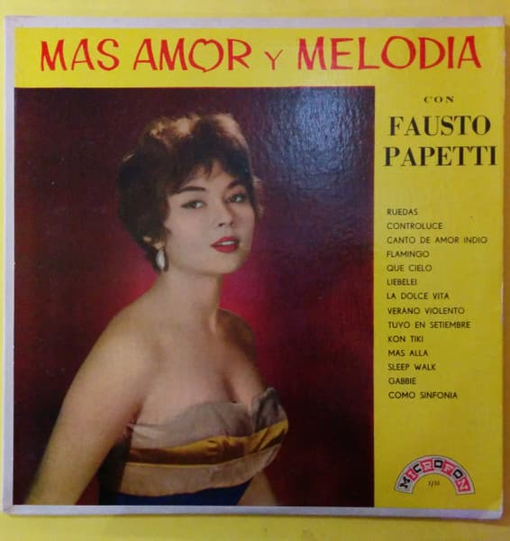 Fausto Papetti — Más Amor Y Melodía Con Fausto Papetti