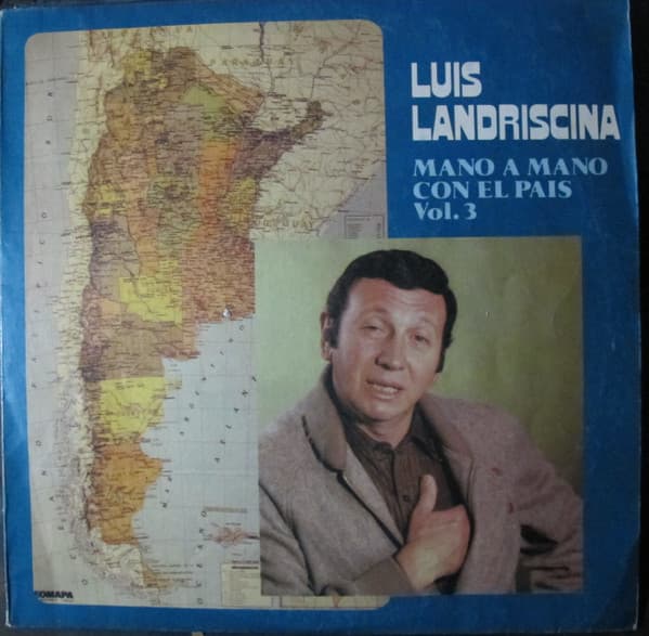 Luis Landriscina — Mano A Mano Con El País Vol. 3