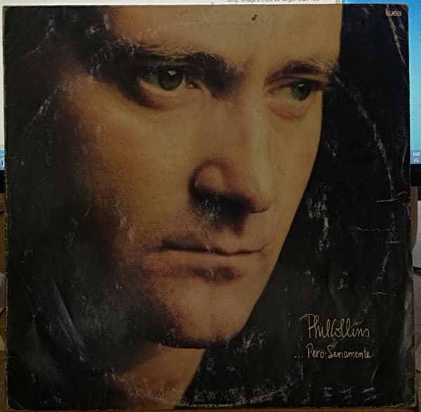 Phil Collins — ...Pero Seriamente = ...But Seriously