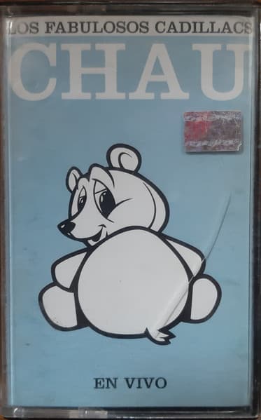 Los Fabulosos Cadillacs — Chau