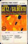 Stan Getz & João Gilberto & Antonio Carlos Jobim — Getz / Gilberto