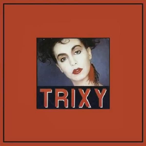 Trixy — Eso No Esta Bien / Algo En Que Confiar
