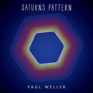 Paul Weller — Saturns Pattern