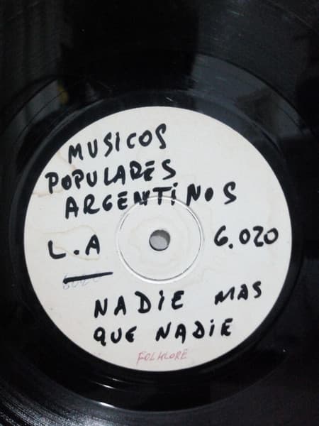 Músicos Populares Argentinos — Nadie Más Que Nadie