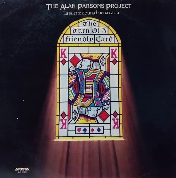 The Alan Parsons Project — The Turn Of A Friendly Card / La Suerte De Una Buena Carta
