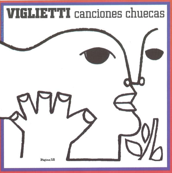 Daniel Viglietti — Canciones Chuecas