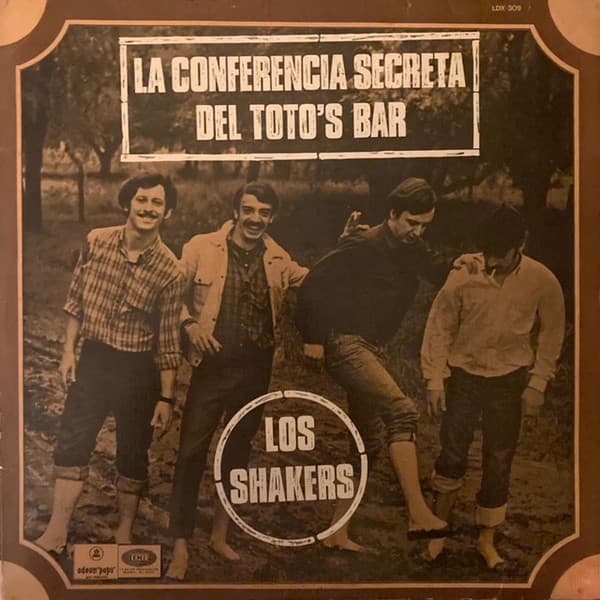 Los Shakers — La Conferencia Secreta Del Toto's Bar