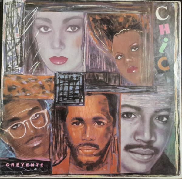 Chic — Creyente - Believer