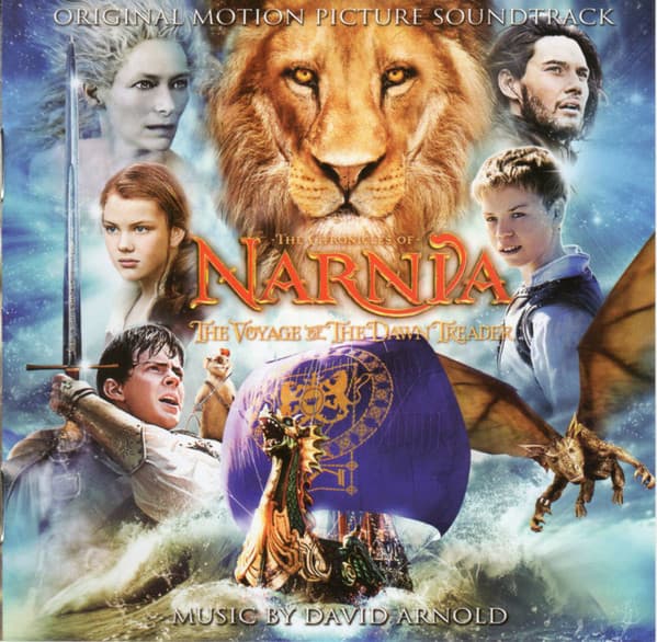 David Arnold — The Chronicles Of Narnia - The Voyage Of The Dawn Treader (Original Motion Picture Soundtrack)