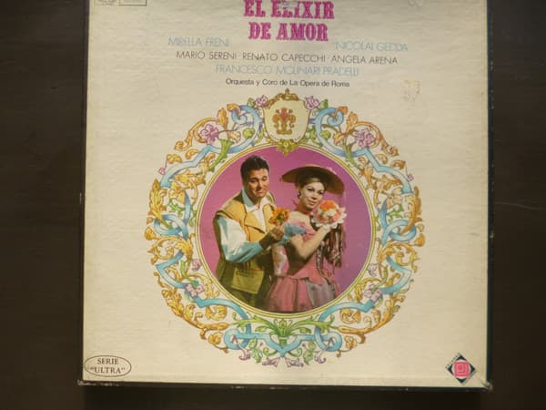 Donizetti & Mirella Freni & Nicolai Gedda & Mario Sereni & Renato Capecchi & Angela Arena & Francesco Molinari Pradelli & Orquesta De La Ópera De Roma & Coro De La Ópera De Roma — El Elíxir Del Amor